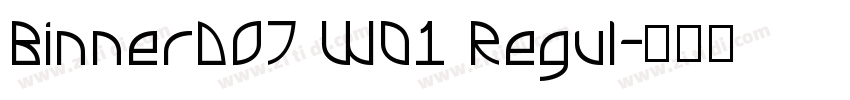 BinnerDOT W01 Regul字体转换